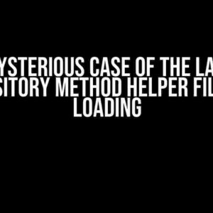 The Mysterious Case of the Laravel Repository Method Helper File Not Loading